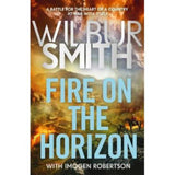 Wilbur Smith hardback Fire on the Horizon book, UK version