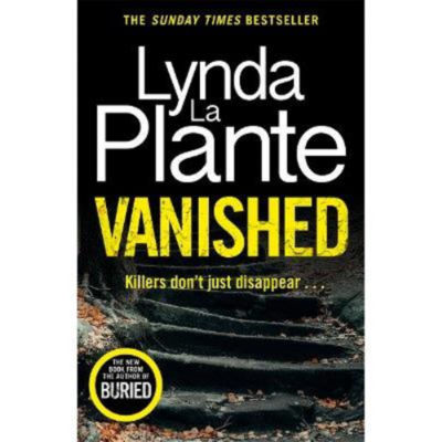 Lynda La Plante Vanished paperback book (British brand)