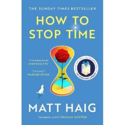Matt Haig How to Stop Time paperback, imported from the UK