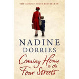 Nadine Dorries novel Coming Home to the Four Streets, UK version