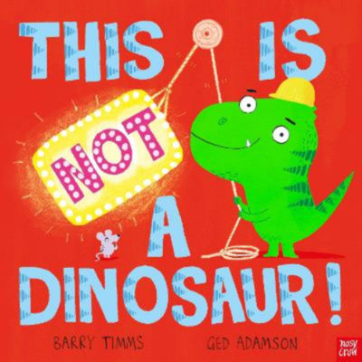 ASDA This is NOT a Dinosaur! - Barry Timms- Buy online at McGrocer