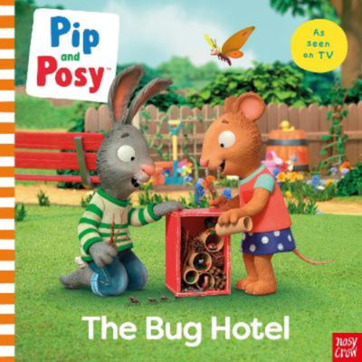 Nosy Crow picture book Pip and Posy Bug Hotel - British product