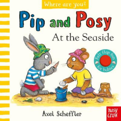 Axel Scheffler Pip and Posy At the Seaside felt flap book, imported from the UK