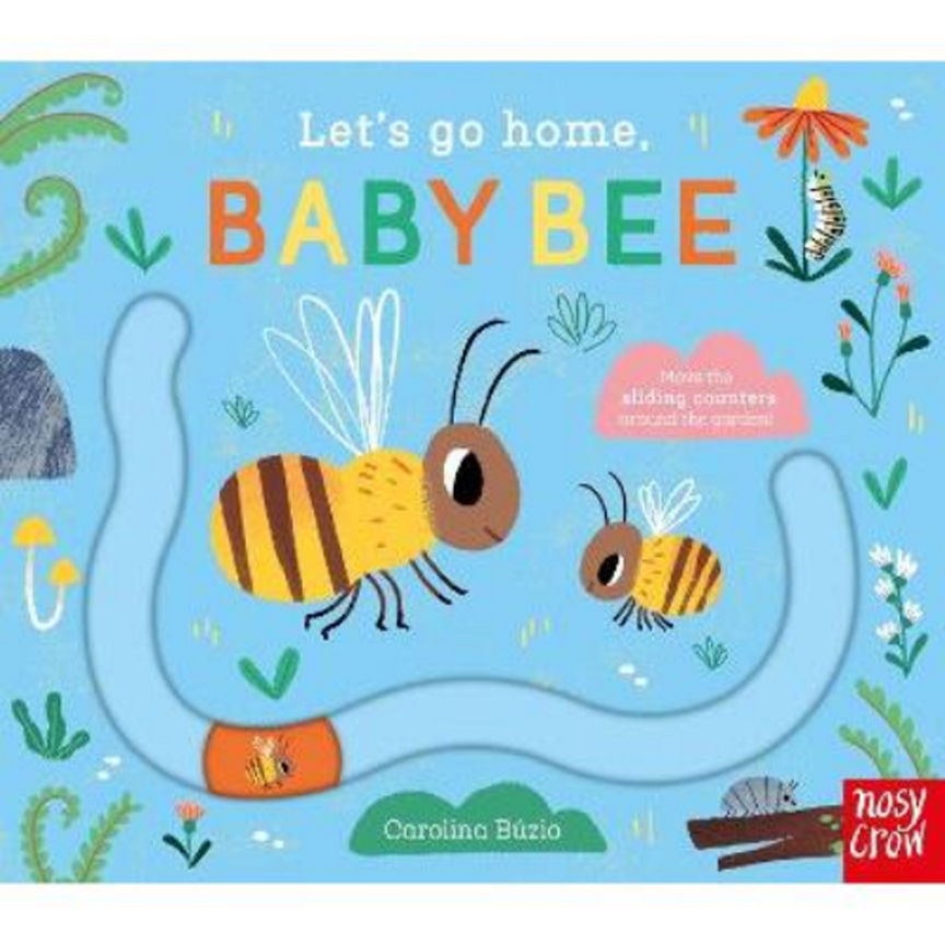 Let's Go Home, Baby Bee by Carolina Buzio