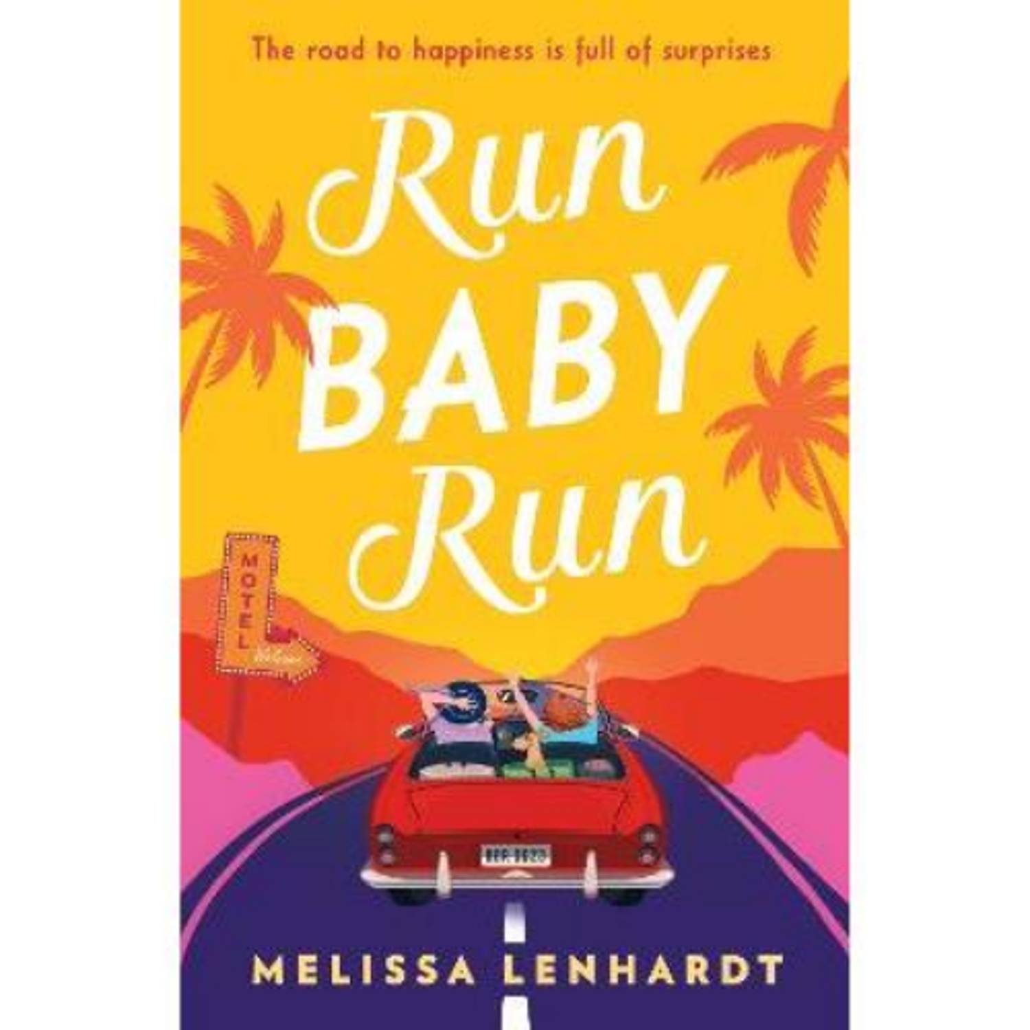 Run Baby Run paperback novel by Melissa Lenhardt (British brand)