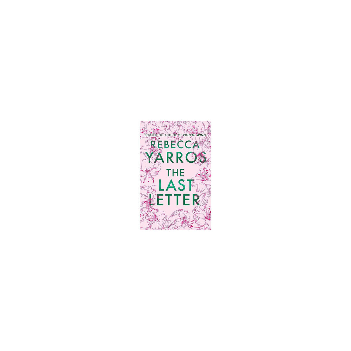 Rebecca Yarros The Last Letter hardback book - British product