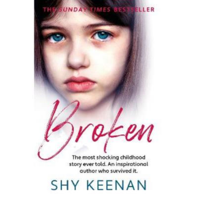 Broken by Shy Keenan paperback memoir book, UK version
