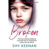 Broken by Shy Keenan paperback memoir book, UK version