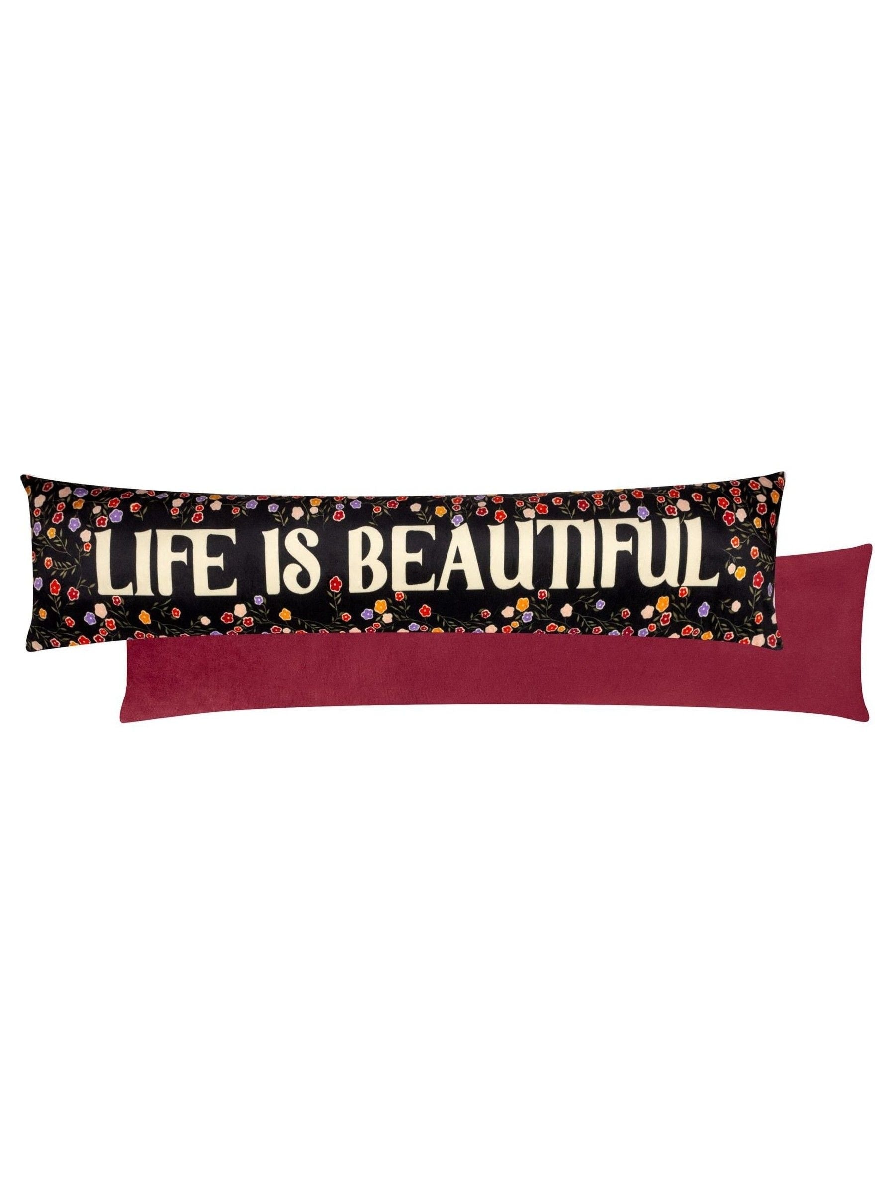 Furn multicolour Life Is Beautiful velvet draught excluder, imported from the UK