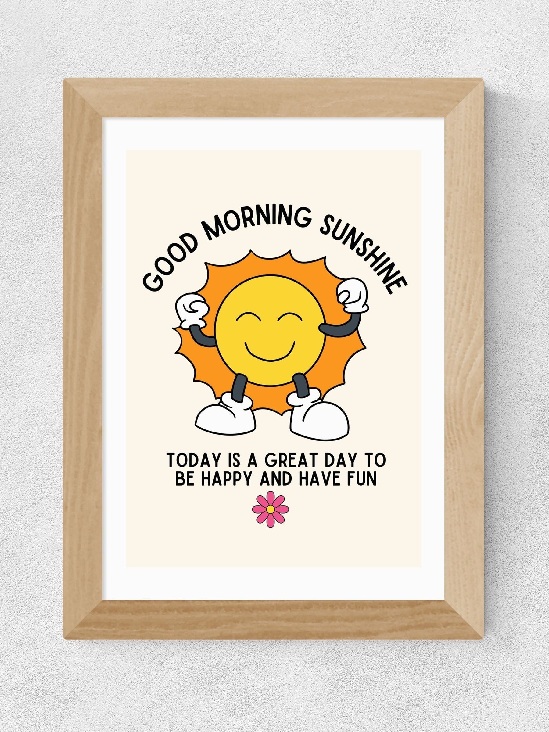 East End Prints Oak Good Morning Sunshine wall art print, UK version