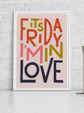 Sketchbook Design It's Friday I'm In Love framed print A3 - British product
