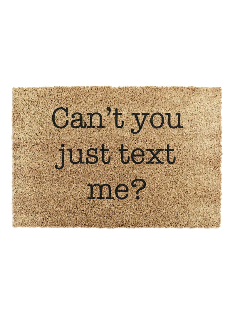 Artsy Mats coir doormat Can't You Just Text Me 60x40cm - British product