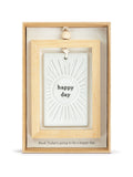 Widdop Stone Happy Day hanging plaque 3x4.5 inches - British product