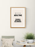East End Prints Adulting typographic wall art print, imported from the UK