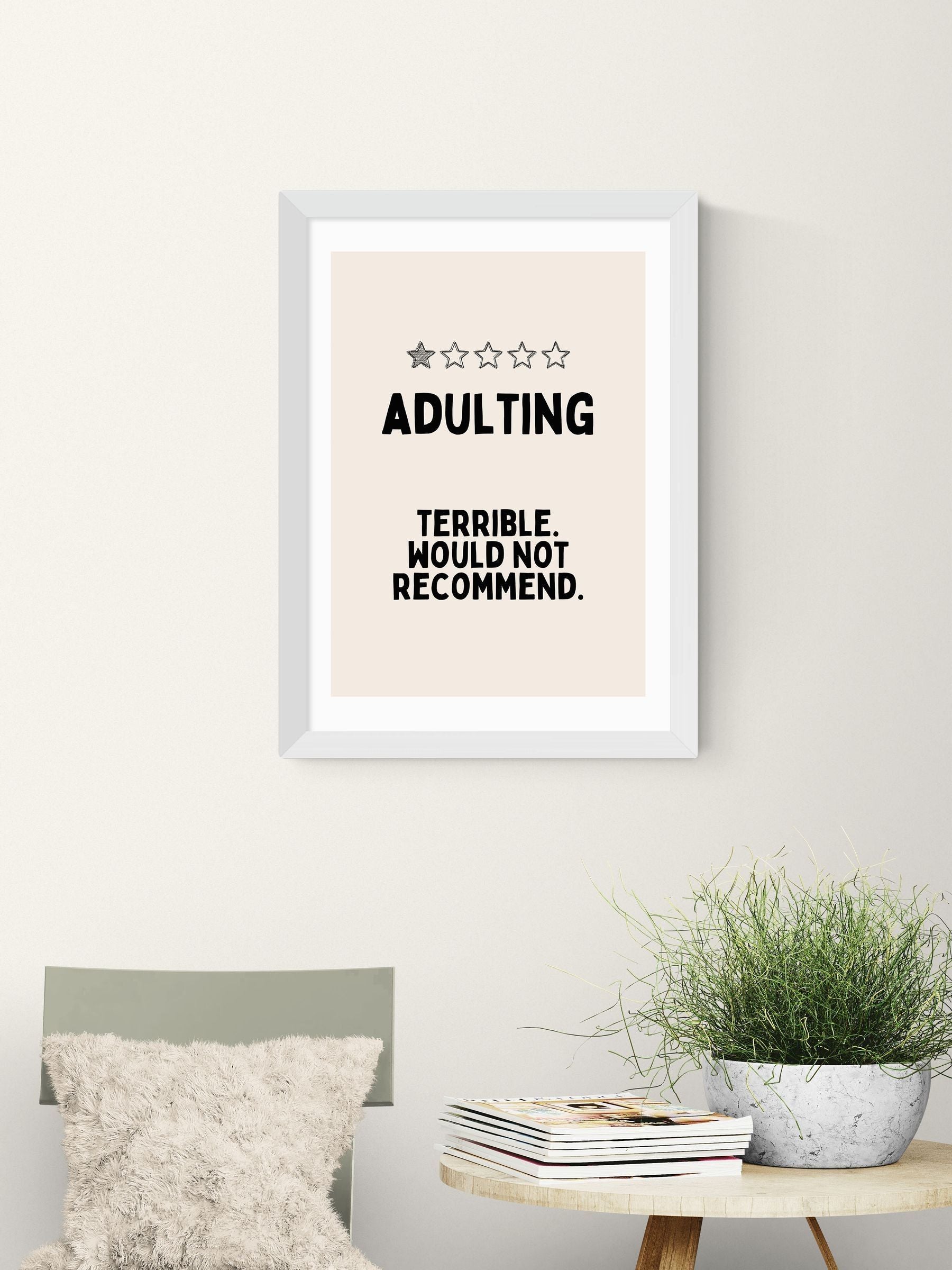 East End Prints White Adulting Wall Art Print by Wisdom and Wonder Designs