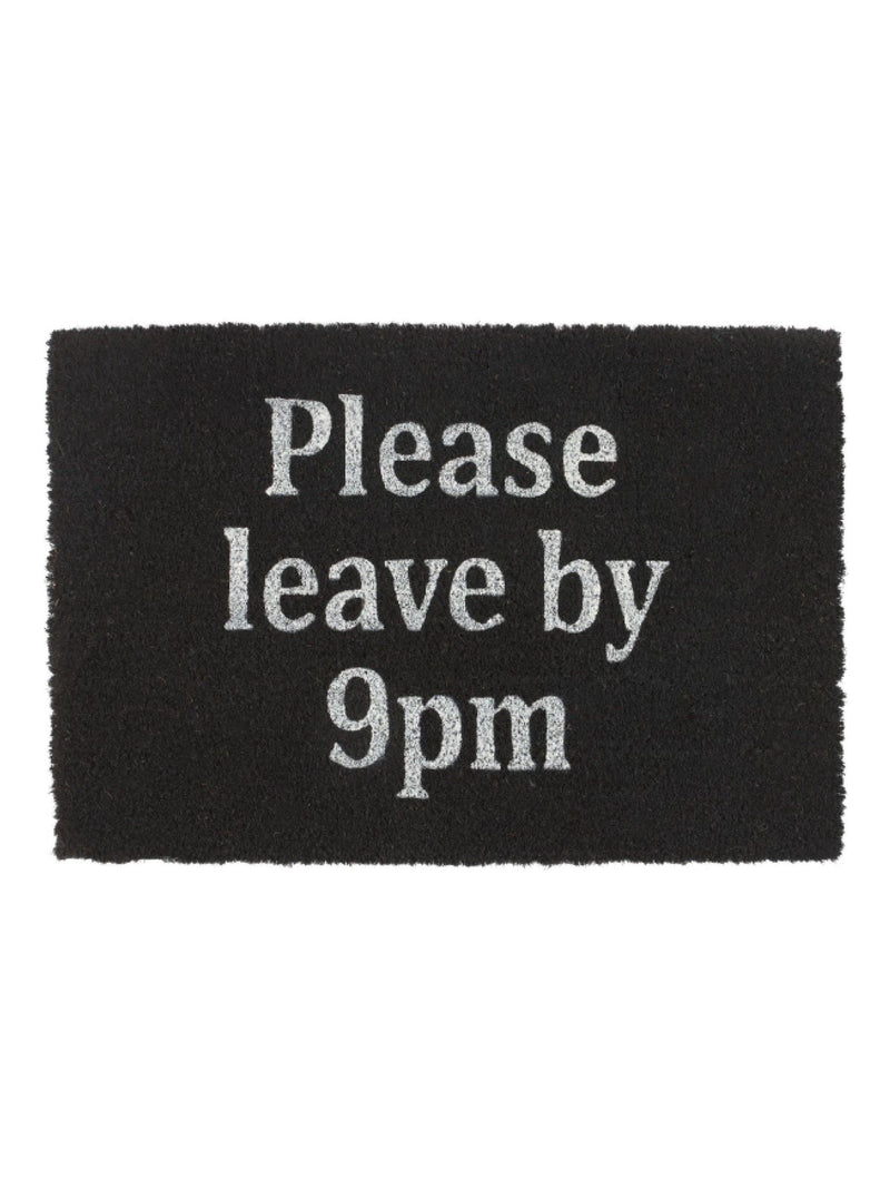 Something Different Black Please Leave By 9pm doormat 60cm, imported from the UK
