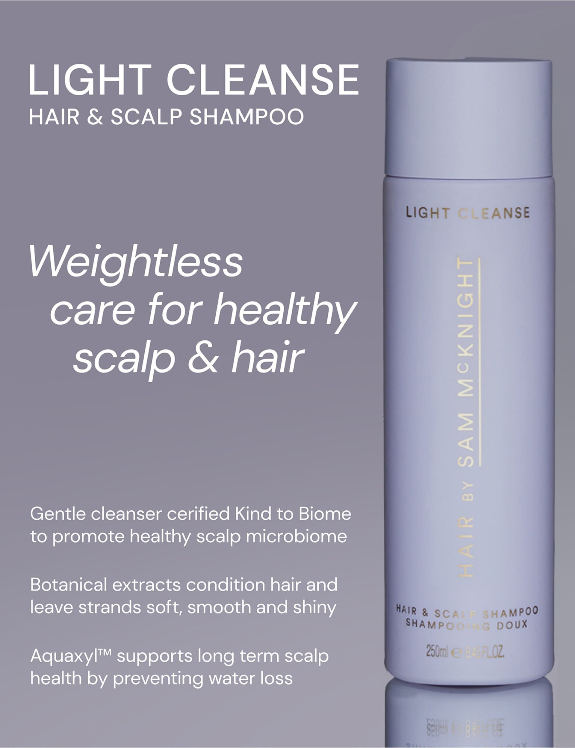 Hair by Sam McKnight Light Cleanse shampoo 250ml - British product