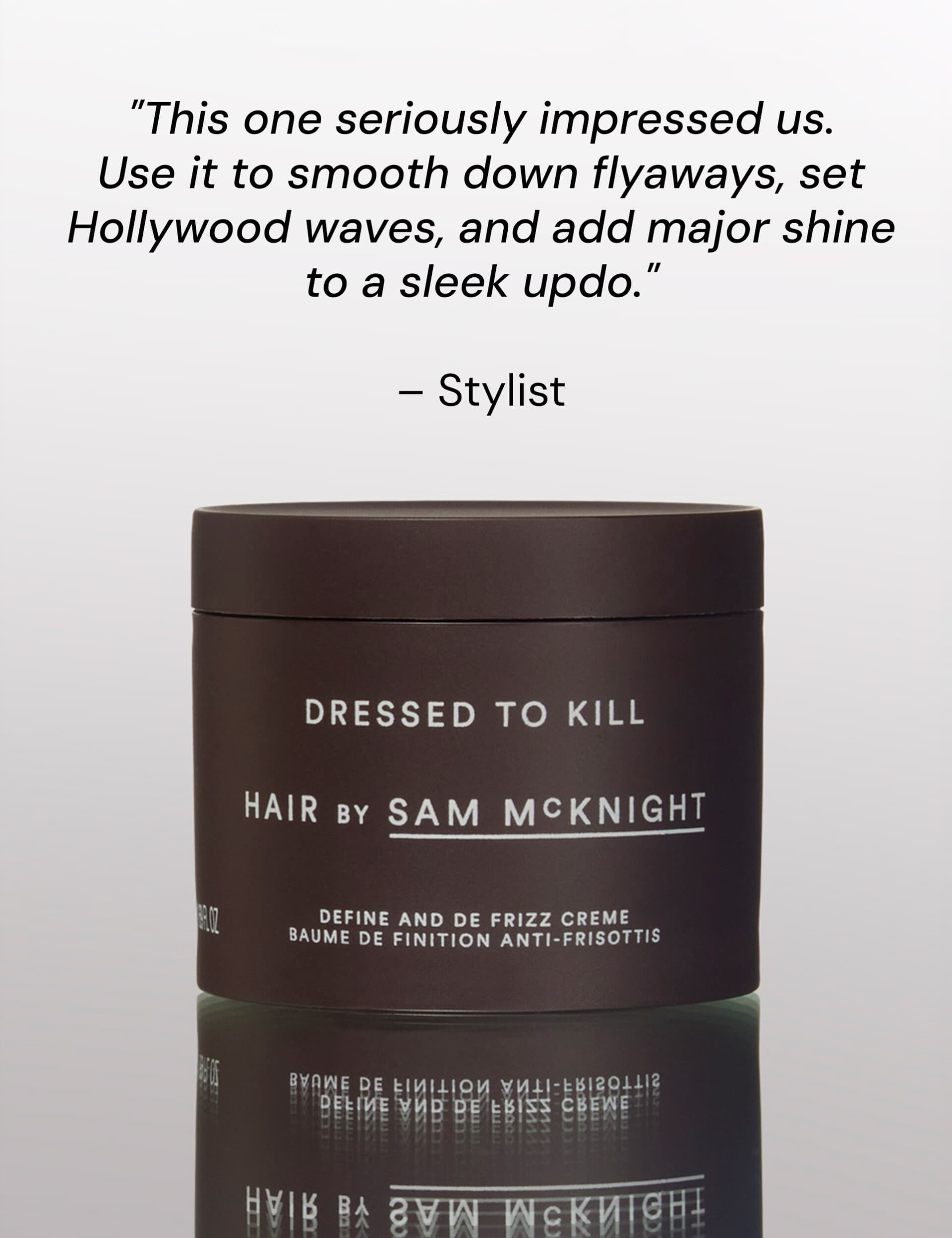 Sam McKnight Dressed to Kill Defrizz Creme 50ml, UK version