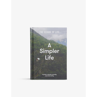 selfridges The School of Life A Simpler Life Book- Buy online at McGrocer