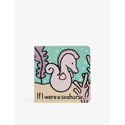 selfridges Jellycat If I Were A Seahorse Book 15cm- Buy online at McGrocer