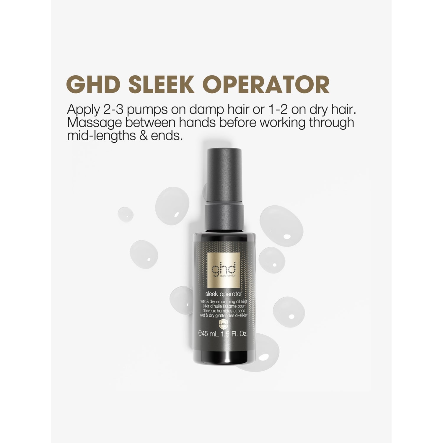 ghd Sleek Operator smoothing oil elixir 45ml, UK version