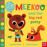 Nosy Crow Meekoo & The Big Red Potty - Sound Books