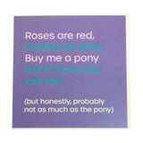 Gubblecote Rose Are Red Buy Me A Pony Card