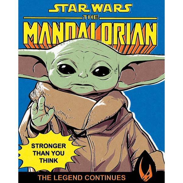 Star Wars: The Mandalorian Stronger Than You Think Print