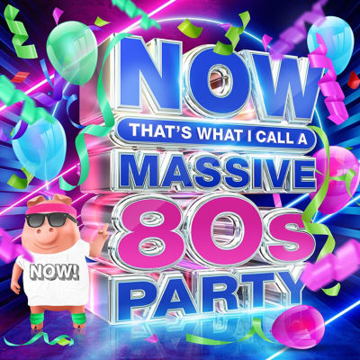 Now That's What I Call a Massive 80s Party CD compilation (British brand)