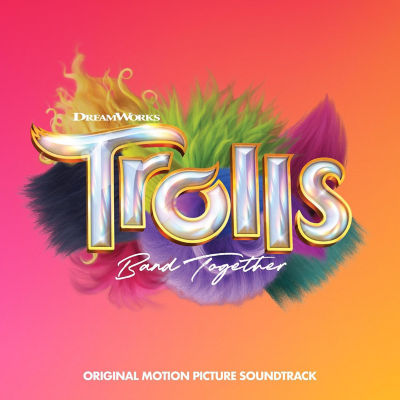 Trolls Band Together soundtrack CD from Various Artists, imported from the UK