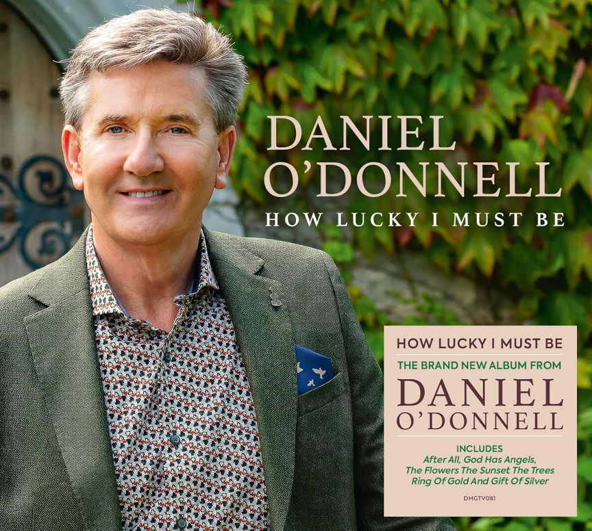 CD How Lucky I Must Be by Daniel O'Donnell GOODS ASDA   