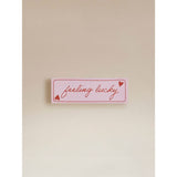 George Home pink MDF sign feeling lucky - British product