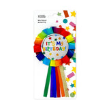 Birthday rosette badge with rainbow design and It's My Birthday message, UK version