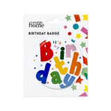 Decorative It's My Birthday badge, UK version