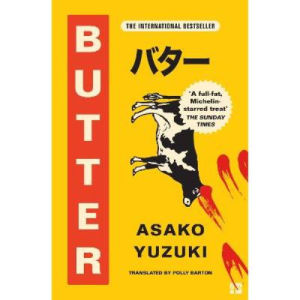 Asako Yuzuki bestselling book Butter UK edition (British brand)