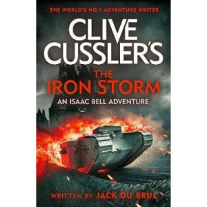 Clive Cussler The Iron Storm Jack du Brul book (British brand)