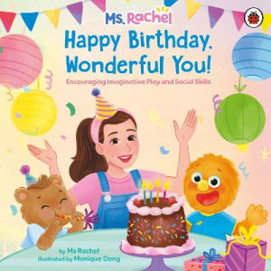 Ms Rachel children's book Happy Birthday Wonderful You, UK version