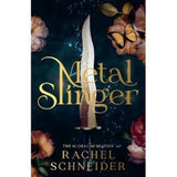 Rachel Schneider Metal Slinger hardcover book, imported from the UK