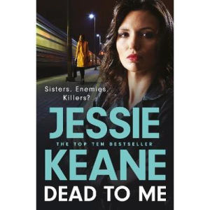 Dead To Me by Jessie Keane