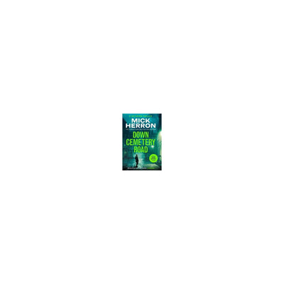 ASDA Down Cemetery Road by Mick Herron (Crime Novel)- Buy online at McGrocer