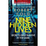 Robert Gold Nine Hidden Lives thriller book - British product