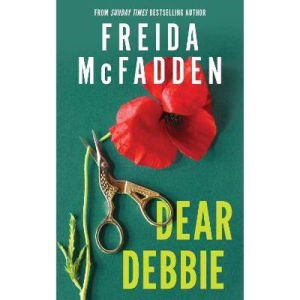 Freida McFadden Dear Debbie book, imported from the UK
