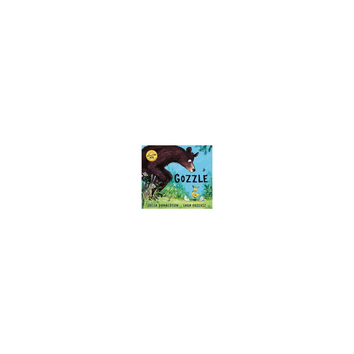 Julia Donaldson Gozzle picture book, UK version