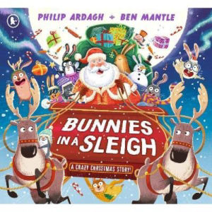 Bunnies in a Sleigh children's book by Philip Ardagh (British brand)