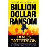 James Patterson Billion-Dollar Ransom thriller novel - British product