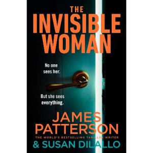 James Patterson Invisible Woman thriller book (British brand)