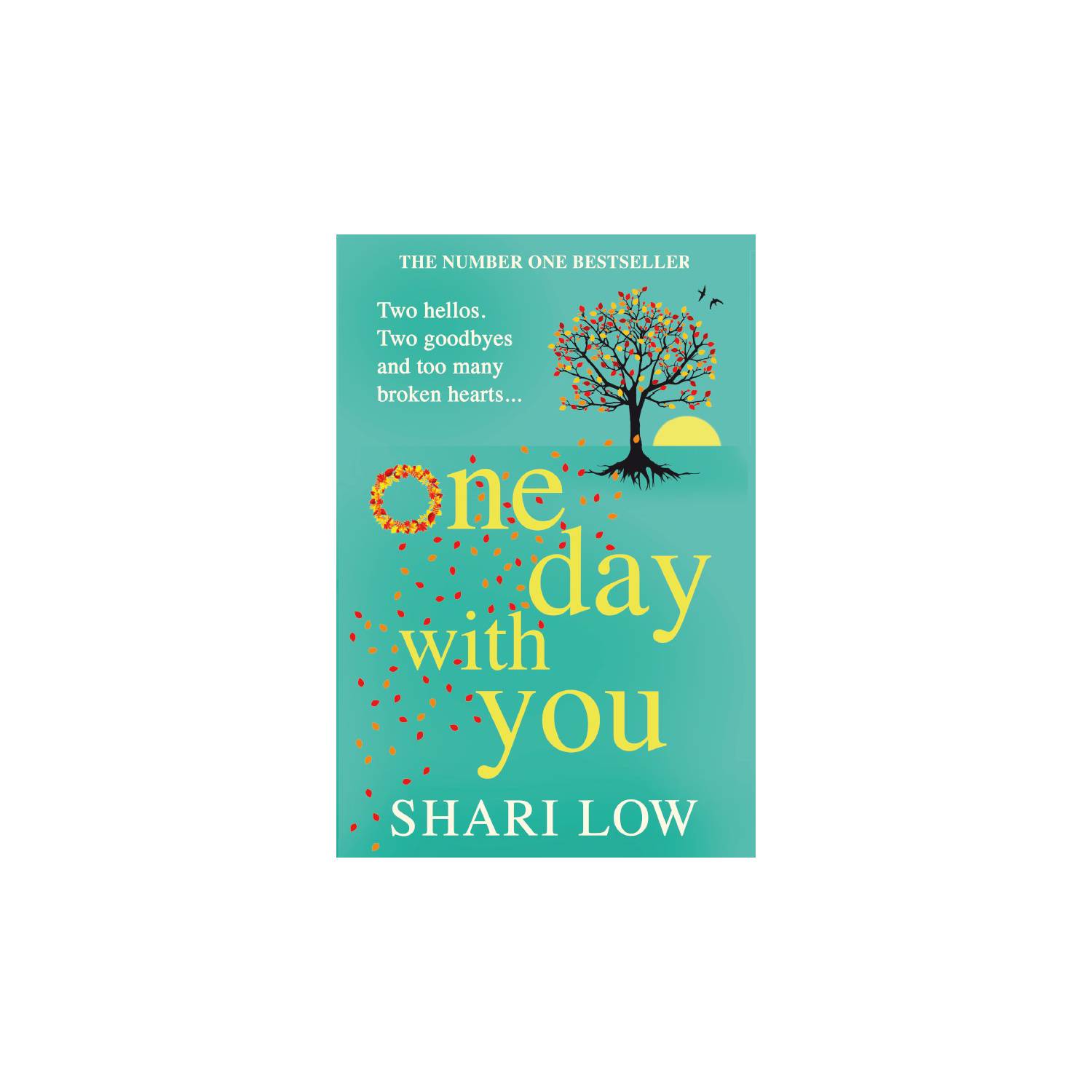 Shari Low One Day With You paperback novel, UK version