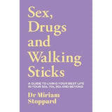 Dr Miriam Stoppard Sex Drugs and Walking Sticks book, imported from the UK