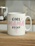 PMC personalised Girl Mama mug 11cm, imported from the UK