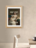 East End Prints Oh Fine Black Dont Stop Thinking About Tomorrow Wall Art
